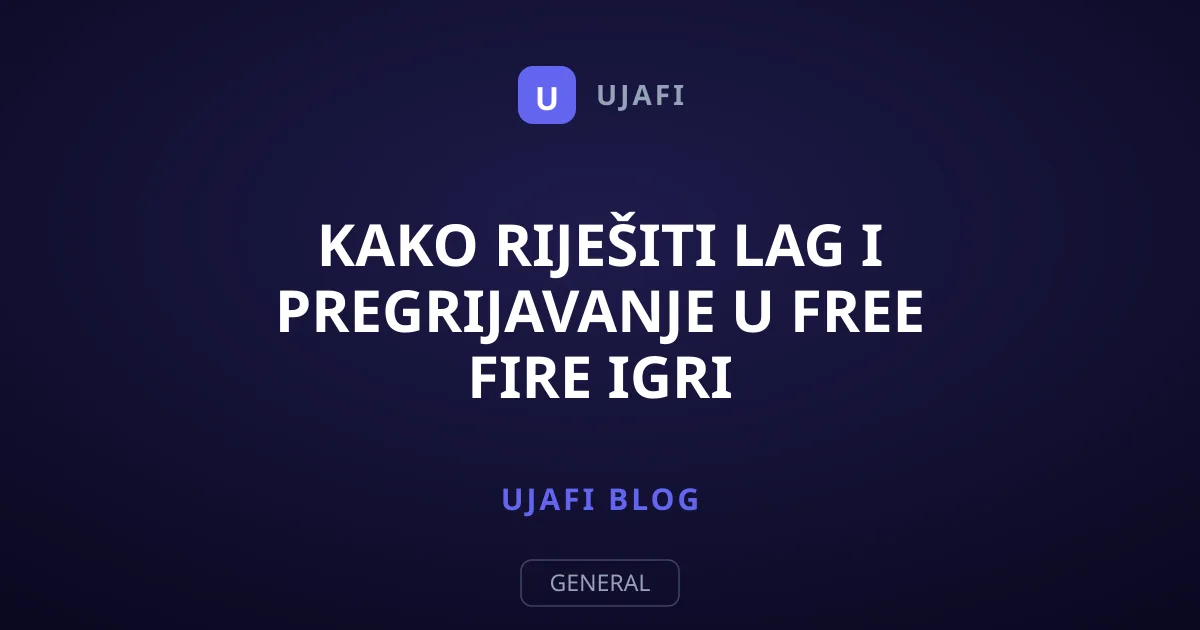 Kako Riješiti Lag i Pregrijavanje u Free Fire Igri